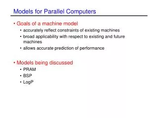 Models for Parallel Computers