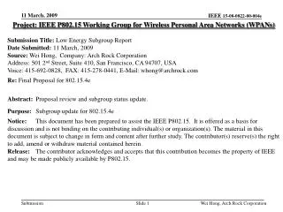 Project: IEEE P802.15 Working Group for Wireless Personal Area Networks (WPANs)