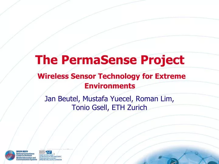 the permasense project wireless sensor technology for extreme environments