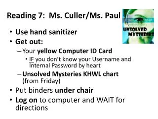 Reading 7: Ms. Culler/Ms. Paul