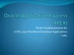 Oracle Application Express (APEX) - slide 1