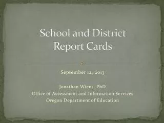 School and District Report Cards