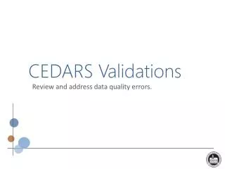 CEDARS Validations