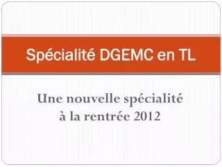 sp cialit dgemc en tl