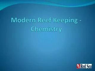 Modern Reef Keeping - Chemistry