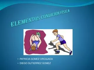 elementos condici n f sica