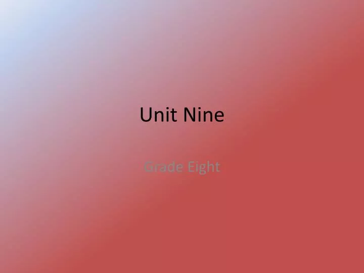 unit nine