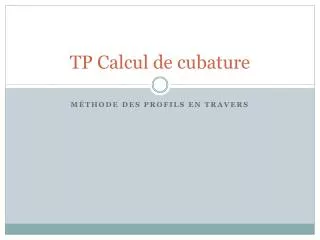 tp calcul de cubature