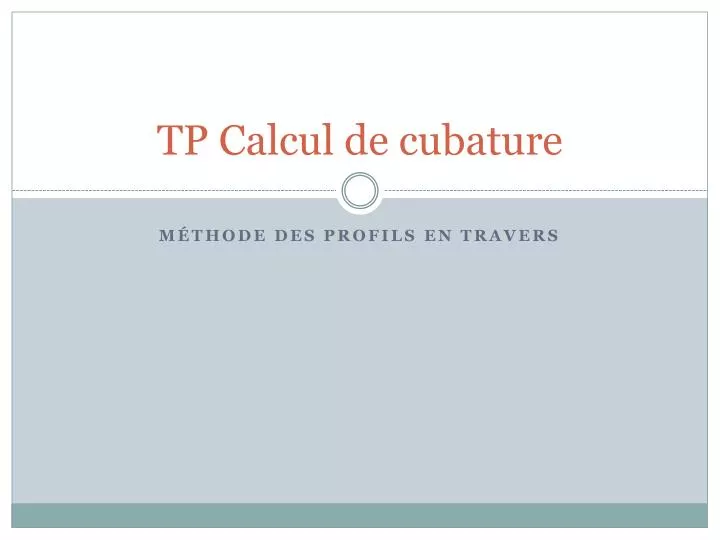 tp calcul de cubature