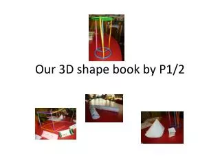 Our 3D shape book by P1/2