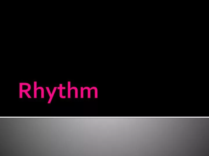 rhythm