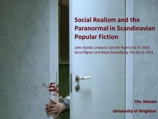 Social Realism and the Paranormal in Scandinavian Popular Fiction