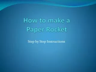 How to make a Paper Rocket