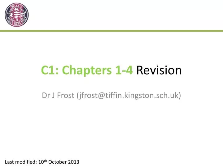 c1 chapters 1 4 revision