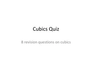 Cubics Quiz