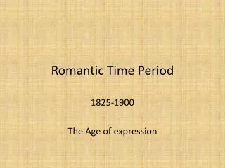 Romantic Time Period