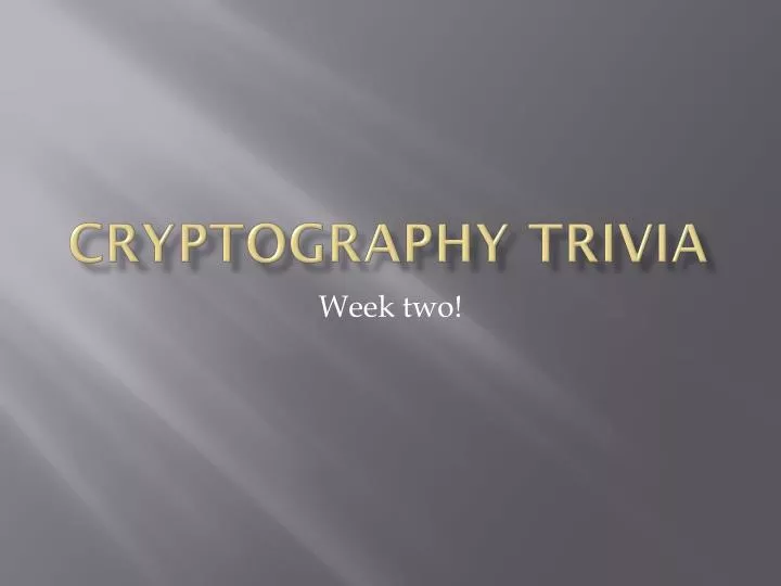 cryptography trivia