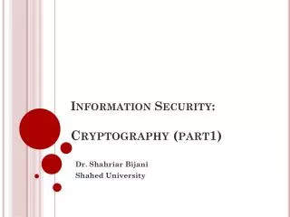 Information Security: Cryptography (part1)