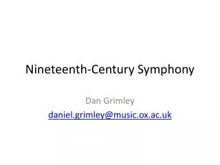 Nineteenth-Century Symphony
