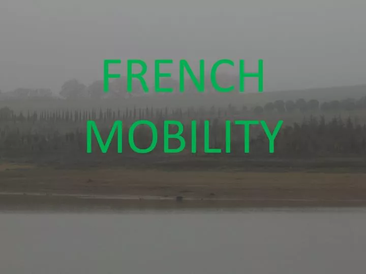 f rench mobility