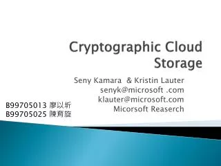 Cryptographic Cloud Storage