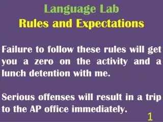 Language Lab Rules and Expectations
