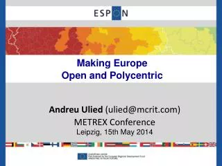 Making Europe Open and Polycentric