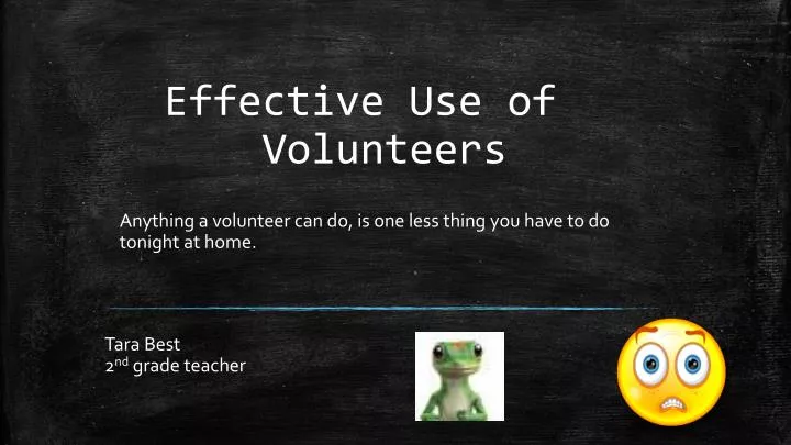 effective use of volunteers