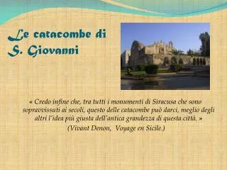 le catacombe di s giovanni