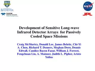 Development of Sensitive Long-wave Infrared Detector Arrays for Passively Cooled Space Missions