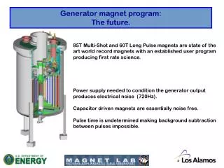 Generator magnet p rogram : The future .