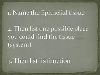 Type of epitheleial tissue?