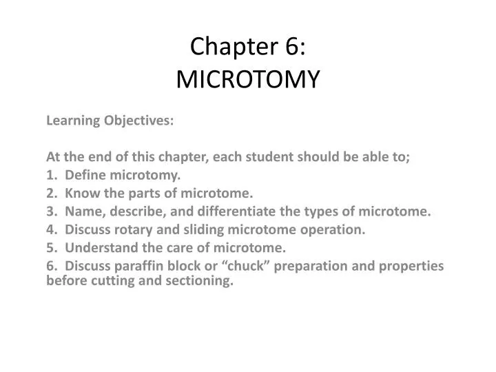 chapter 6 microtomy