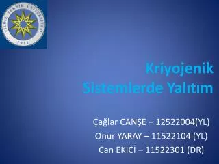 kriyojenik sistemlerde yal t m