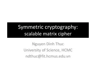 symmetric cryptography scalable matrix cipher