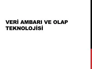 ver ambari ve olap teknoloj s