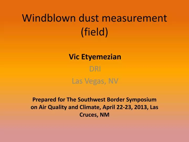 windblown dust measurement field
