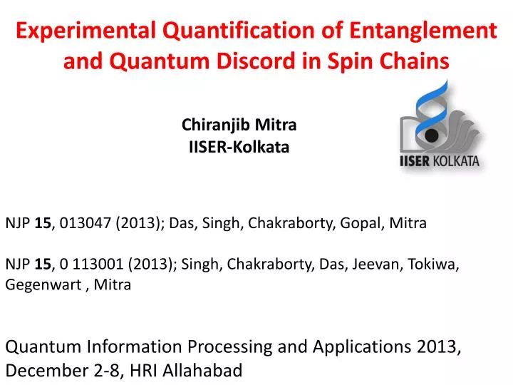 experimental quantification of entanglement and quantum discord in spin chains