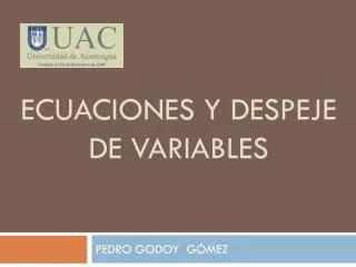 ecuaciones y despeje de variables