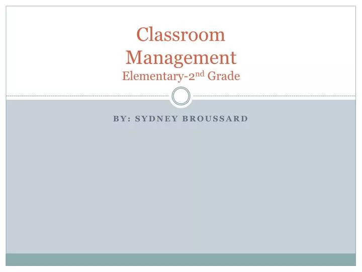 classroom management elementary 2 nd grade