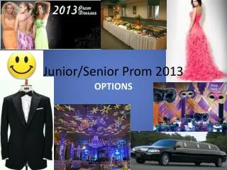 Junior/Senior Prom 2013