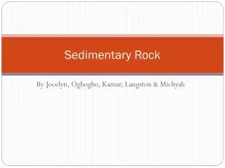 Sedimentary Rock