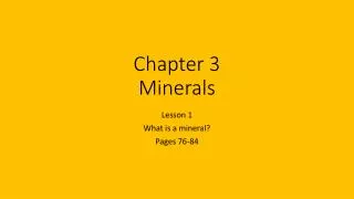Chapter 3 Minerals