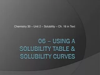 chemistry 30 unit 2 solubility ch 16 in text