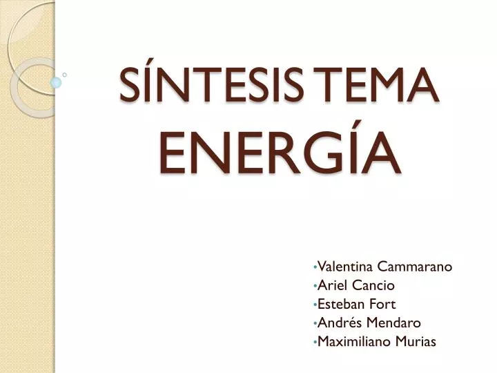 s ntesis tema energ a