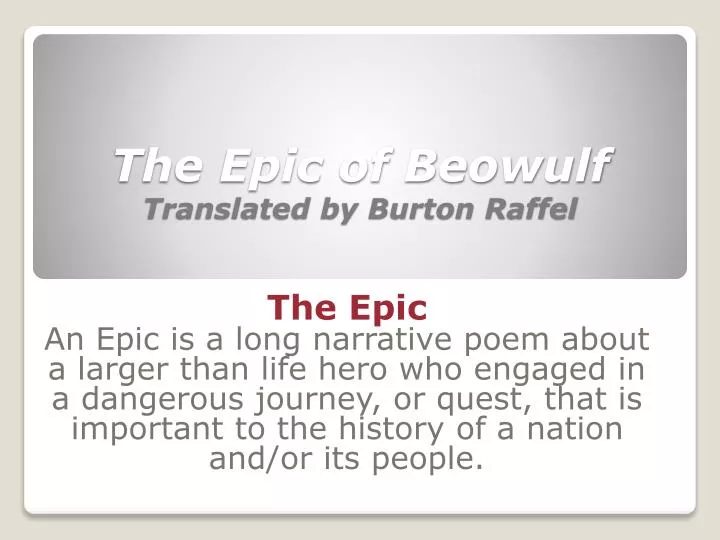 the epic of beowulf translated by burton raffel