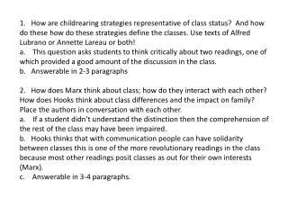1. Demonstrate how social and cultural capital promotes inequality. 3-5 paragraphs