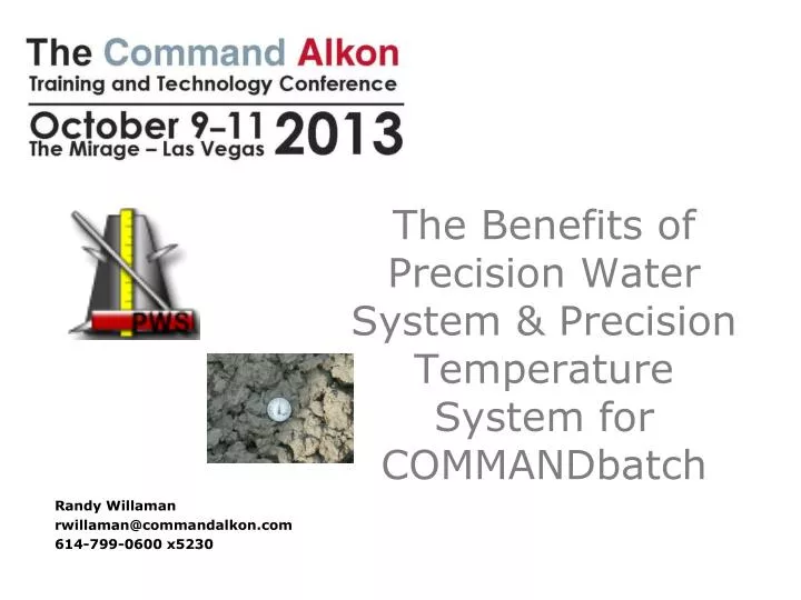 the benefits of precision water system precision temperature system for commandbatch