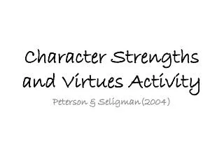 Character Strengths and Virtues Activity
