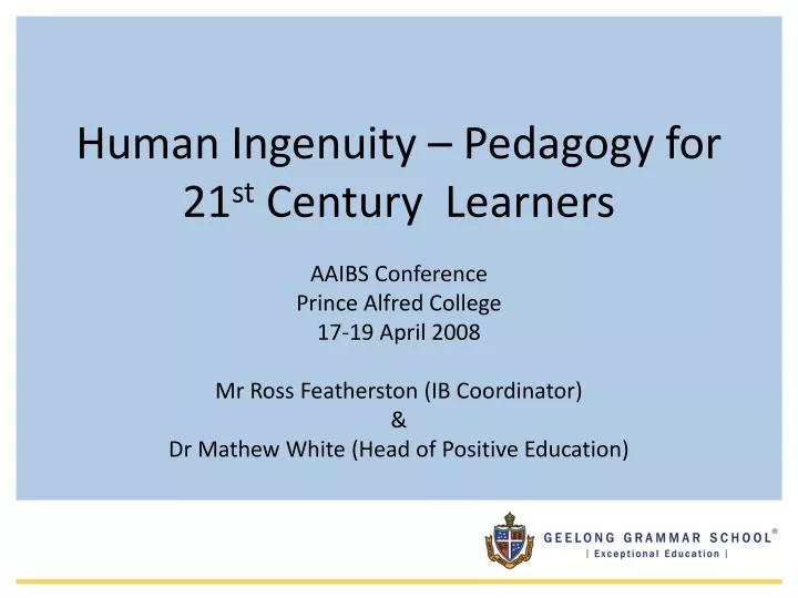 human ingenuity pedagogy for 21 st century learners